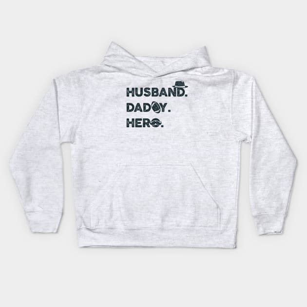 HUSBAND DAD HERO Kids Hoodie by Unknownvirtuoso